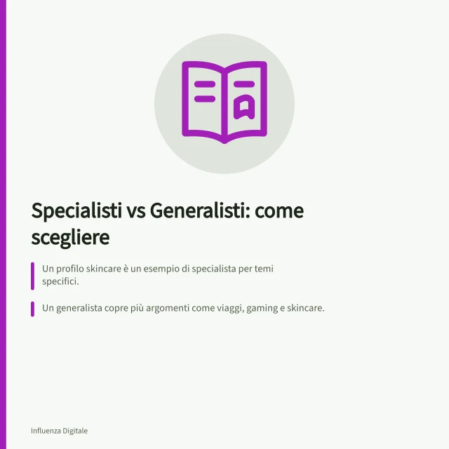Specialisti vs Generalisti: come scegliere: Un profilo skincare è un esempio di specialista per temi specifici.; Un generalista copre più argomenti come viaggi, gaming e skincare.; Su TikTok One si valutano visualizzazioni mediane e tasso di engagement. Confrontare specialisti di nicchia e profili generalisti